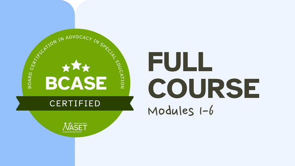 Board Certification for Advocacy in Special Education (BCASE)