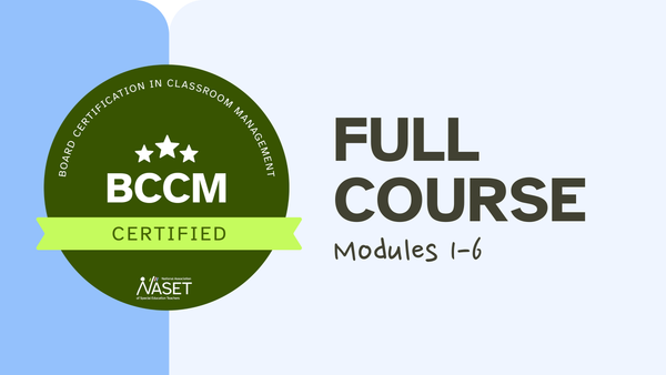 Board Certification in Classroom Management (BCCM)