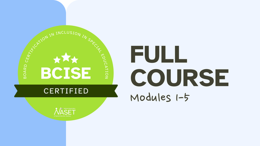 Board Certification for Inclusion in Special Education (BCISE)