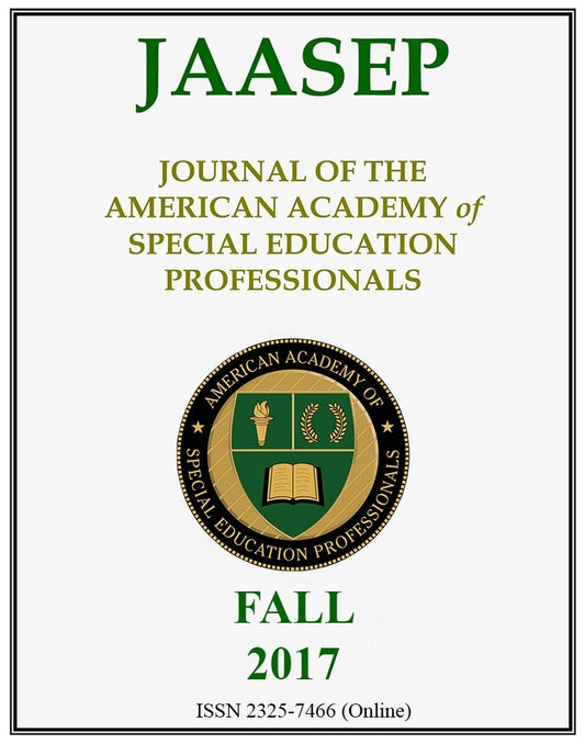 Journal of the American Academy of Special Education Professionals (JAASEP) Fall 2017