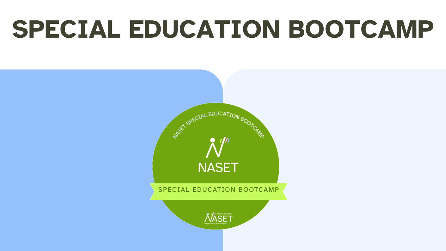 Special Education Bootcamp Series (Modules 1 & 2)